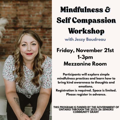 Mindfulness and self compassion workshop Nov. 21 1-3PM in the Mezzanine Room